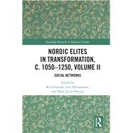 Nordic Elites in Transformation, C. 10501250 by Esmark, Kim; Hermanson, Lars; Orning, Hans Jacob, 9780367901950