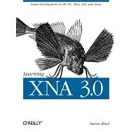 Learning XNA 3.0 by Reed, Aaron, 9780596521950