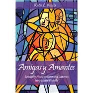 Amigas y amantes by Acosta, Katie L., 9780813561950