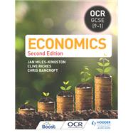 OCR GCSE (9-1) Economics: Second Edition by Jan Miles-Kingston; Clive Riches; Christopher Bancroft, 9781398351950