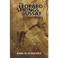 The Leopard Springs of Ussat by Schlesier, Karl H., 9781451571950