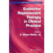 Endocrine Replacement Therapy in Clinical Practice by Meikle, A. Wayne, 9781588291950