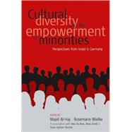 Cultural Diversity and The Empowerment of Minorities by Al Haj, Majid; Mielke, Rosemarie; Du Bois, Inke (CON); Smidt, Nina (CON); Shohat, Sivan Spitzer (CON), 9781845451950