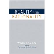 Reality And Rationality by Salmon, Wesley C.; Dowe, Phil; Salmon, Merrilee H., 9780195181951
