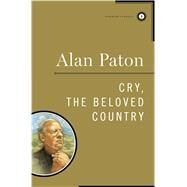 Cry, the Beloved Country by Paton, Alan, 9780743261951