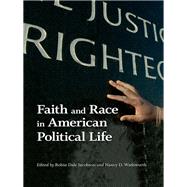 Faith and Race in American Political Life by Jacobson, Robin Dale; Wadsworth, Nancy D., 9780813931951