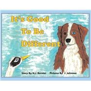 It's Good To Be Different by Bernier, N.; Johnson, J., 9781098371951