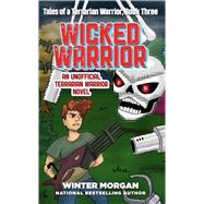 Wicked Warrior by Morgan, Winter, 9781510721951