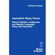 Australia's Many Voices by Leitner, Gerhard, 9783110181951