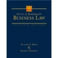 Smith and Robersons Business Law by Mann, Richard A.; Roberts, Barry S., 9780324001952