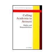Calling Academia to Account : Rights and Responsibilities by Evans, G. R., 9780335201952