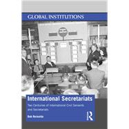 International Secretariats by Bob Reinalda, 9780429351952