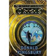 Psychohistorical Crisis by Kingsbury, Donald, 9780765341952