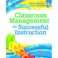 Classroom Management for Successful Instruction by Roth, J., 9781425811952