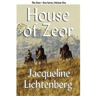 House of Zeor : Sime~Gen, Book One by Lichtenberg, Jacqueline, 9781434411952