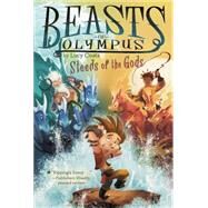 Steeds of the Gods #3 by Coats, Lucy; Bean, Brett, 9780448461953