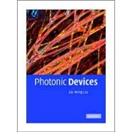 Photonic Devices by Jia-ming Liu, 9780521551953