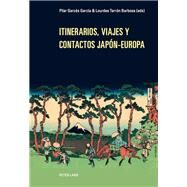 Itinerarios, viajes y contactos Japn-Europa by Garcia, Pilar Garces; Barbosa, Lourdes Terron, 9783034311953