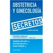Obstetricia y Ginecologa. Secretos by Amanda Mularz; Steven Dalati; Ryan A. Pedigo, 9788491131953
