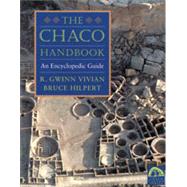 The Chaco Handbook by Vivian, R. Gwinn; Hilpert, Bruce, 9781607811954