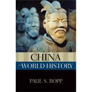 China in World History by Ropp, Paul S., 9780195381955