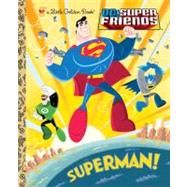 Superman! (DC Super Friends) by WRECKS, BILLYBEAVERS, ETHEN, 9780307931955