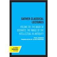 The Mask of Socrates by Paul Zanker, 9780520301955