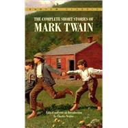 The Complete Short Stories of Mark Twain by Twain, Mark, 9780553211955