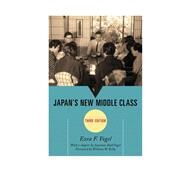 Japan's New Middle Class by Vogel, Ezra F.; Vogel, Suzanne Hall; Kelly, William W., 9781442221956
