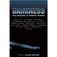 Darkness Two Decades of Modern Horror by Datlow, Ellen, 9781892391957