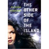 The Other Side of the Island by Goodman, Allegra, 9781595141958