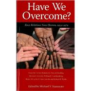 Have We Overcome? by Namorato, Michael V., 9781604731958