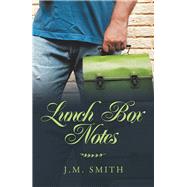 Lunch Box Notes by Smith, J. M., 9781796041958