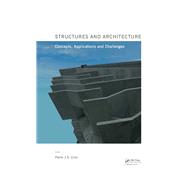 Structures and Architecture: New concepts, applications and challenges by Cruz; Paulo J. da Sousa, 9780415661959