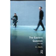The Eastern Question 1774-1923 by Macfie,Alexander Lyon, 9780582291959