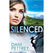 Silenced by Pettrey, Dani, 9780764211959
