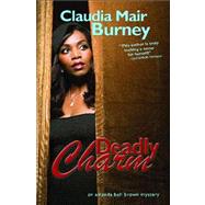Deadly Charm An Amanda Bell Brown Mystery by Burney, Claudia Mair, 9781416551959