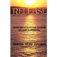 Release by Johnson, Dolores Marie, 9781419691959