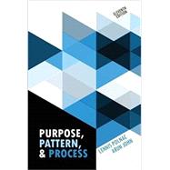 Purpose, Pattern & Process by Polnac, Lennis; John, Arun, 9781524911959