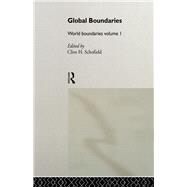 Global Boundaries: World Boundaries by Schofield, Clive H., 9780203211960