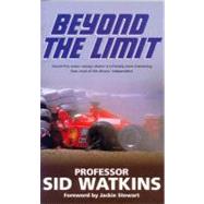 Beyond the Limit by Watkins, Sid; Stewart, Jackie, 9780330481960