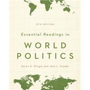 Essential Readings in World Politics by Mingst, Karen A.; Snyder, Jack L., 9780393921960