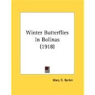 Winter Butterflies In Bolinas by Barber, Mary D., 9780548691960