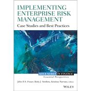 Implementing Enterprise Risk Management Case Studies and Best Practices by Fraser, John R. S.; Simkins, Betty; Narvaez, Kristina, 9781118691960