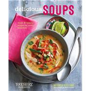 Delicious Soups by Williams, Belinda; Painter, Steve, 9781788791960