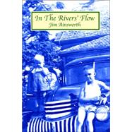 In The Rivers' Flow by Ainsworth, Jim H., 9780897541961