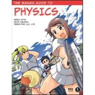 The Manga Guide to Physics by Nitta, Hideo; Takatsu, Keita; Trend, Co Ltd, 9781593271961