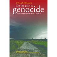 On the Path to Genocide by Mayersen, Deborah, 9781785331961