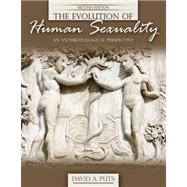THE EVOLUTION OF HUMAN SEXUALITY: AN ANTHROPOLOGICAL PERSPECTIVE by PUTS, DAVE, 9780757561962