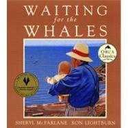 Waiting for the Whales by McFarlane, Sheryl, 9780920501962